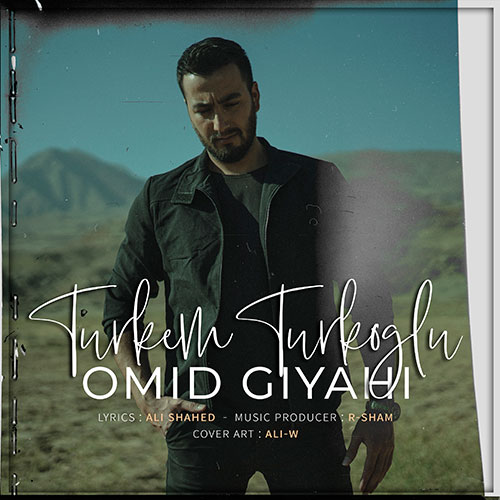 دانلود آهنگ ترکی امید گیاهی بنام تورکم تورک اوغلو 